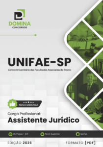 Apostila Assistente Jurídico UNIFAE SP 2026: Conteúdos e Diretrizes Atualizadas