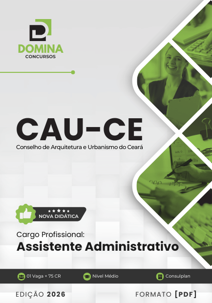 Apostila Completa para Assistente Administrativo – CAU CE 2026: Conteúdos e Preparação