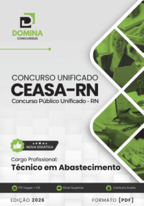 Apostila Completa para Técnico em Abastecimento: Concurso Unificado CEASA RN 2026