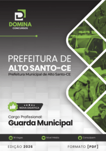Apostila Completa para o Concurso da Guarda Municipal de Alto Santo – CE 2026