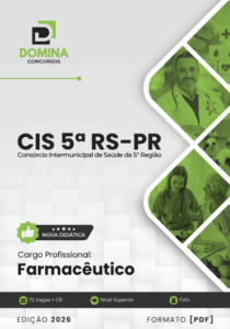 Apostila Farmacêutico CIS 5: Preparação para o Concurso RS PR 2026