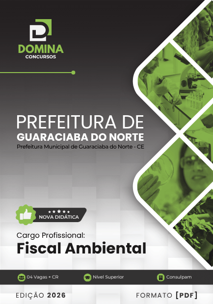 Apostila Fiscal Ambiental 2026: Diretrizes e Normas para Guaraciaba do Norte – CE