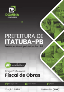 Apostila Fiscal de Obras 2026: Itatuba PB – Diretrizes e Normas Atualizadas