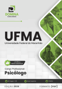 Apostila Oficial Psicólogo UFMA 2026: Conteúdos e Diretrizes para Sucesso