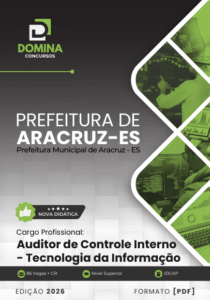 Apostila Profissional: Auditor de Controle Interno em TI – Aracruz, ES 2026