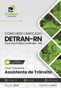 Apostila Profissional para Assistente de Trânsito – Concurso Unificado DETRAN RN 2026