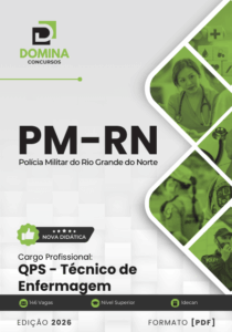 Apostila Técnica de Enfermagem PM RN 2026: Conteúdos Atualizados e Estruturados