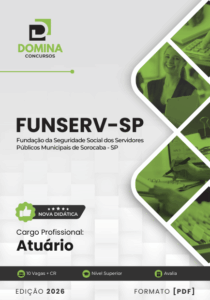 Apostila de Formação Atuarial FUNSERV Sorocaba SP 2026: Conteúdo Completo