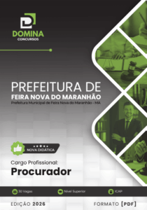 Apostila de Preparação para o Concurso de Procurador – Feira Nova do Maranhão 2026