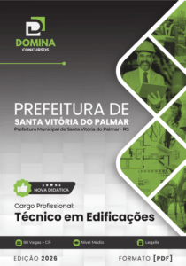Apostila de Técnico em Edificações – Santa Vitória do Palmar/RS 2026: Conteúdo Completo