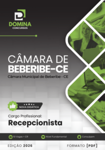 Apostila do Recepcionista: Guia Completo para a Câmara de Beberibe – CE 2026