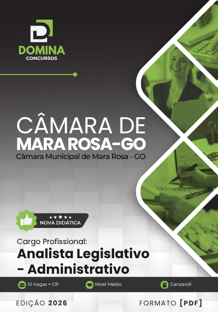 Apostila para Analista Legislativo Administrativo – Câmara Municipal de Mara Rosa/GO 2026