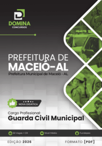 Apostila para Concurso da Guarda Civil Municipal de Maceió – AL 2026