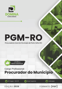 Apostila para o Concurso de Procurador do Município – PGM Porto Velho RO 2026