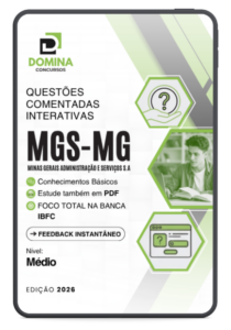 Descubra 500 Questões Comentadas MGS MG 2026: Prepare-se para o IBFC!