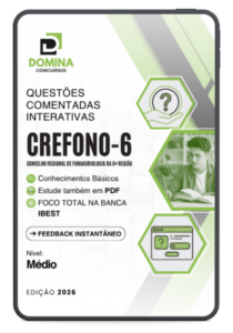 Descubra as 750 Questões Comentadas CREFONO 6 2026: O Guia Definitivo para o Nível Médio!