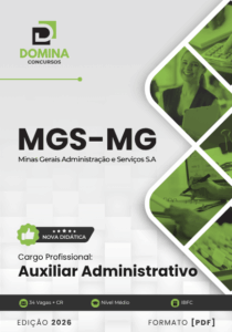 Descubra os Segredos da Apostila Auxiliar Administrativo MGS MG 2026!