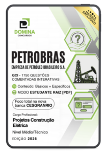 Domine a Petrobras: 1750 Questões Comentadas em Projetos de Construção Elétrica Cesgranrio!