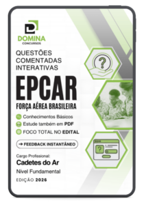 Domine as 750 Questões Comentadas para Cadete do Ar EPCAR 2026: Prepare-se com Sucesso!