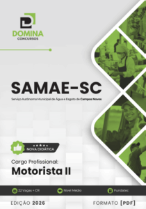 Domine as Estradas: Apostila Motorista SAMAE Campos Novos SC 2026 para Sucesso!