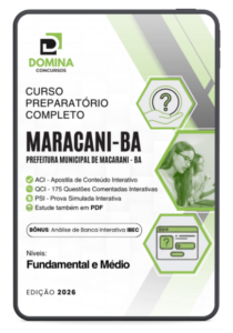 Transforme seu Futuro: Curso Preparatório para Cargos de Fundamental e Médio – Macarani 2026