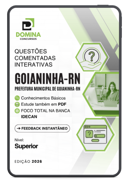 500 Questões Comentadas – Goianinha RN 2026 Nível Superior IDIB: Guia Completo 500 Questões Comentadas – Goianinha RN 2026 Nível Superior IDIB: Guia Completo