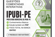 750 Questões Comentadas Interativas para Concurso da Prefeitura de Ipubi – PE