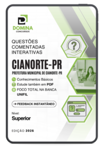 750 Questões Comentadas Interativas para Concursos da Prefeitura de Cianorte – PR