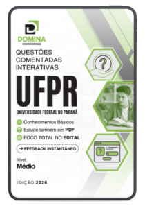 900 Questões Comentadas UFPR 2026: Preparação Para Nível Médio na Universidade Federal do Paraná