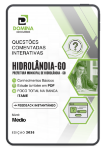 900 Questões Comentadas para Nível Médio – Hidrolândia GO 2026 | Itame Consultoria