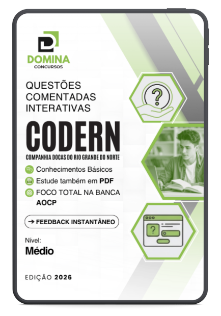 Análise Comentada das Questões CODERN 2026: Nível Médio – Instituto AOCP Análise Comentada das Questões CODERN 2026: Nível Médio – Instituto AOCP