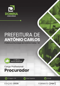 Aposte na Sua Aprovação: Apostila do Procurador Antônio Carlos SC 2026!
