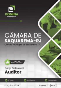 Apostila Auditor Câmara Saquarema RJ 2026: Sua Chave para a Aprovação!