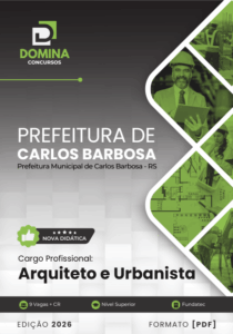 Apostila Completa para Arquitetura e Urbanismo – Carlos Barbosa, RS 2026