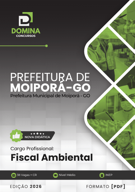 Apostila Fiscal Ambiental de Moiporá-GO: Diretrizes e Normas para 2026 Apostila Fiscal Ambiental de Moiporá-GO: Diretrizes e Normas para 2026