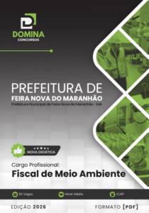 Apostila Fiscal de Meio Ambiente – Feira Nova do Maranhão 2026: Diretrizes e Normas