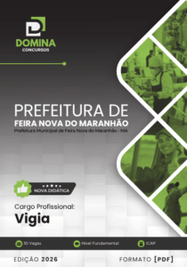 Apostila Profissional para Vigilantes: Feira Nova do Maranhão – Edição 2026