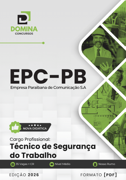 Apostila Técnica de Segurança do Trabalho: EPC/PB 2026 – Diretrizes e Normas atualizadas