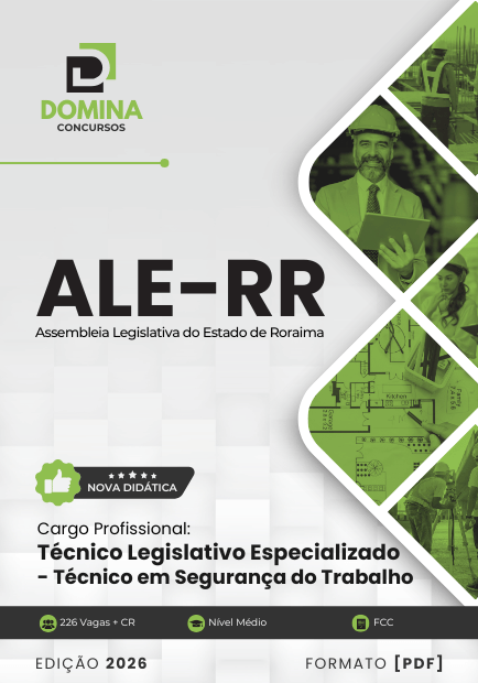 Apostila Técnica para o Cargo de Técnico em Segurança do Trabalho – AL/RR 2026 Apostila Técnica para o Cargo de Técnico em Segurança do Trabalho – AL/RR 2026