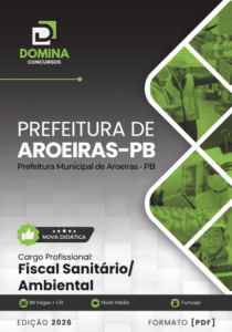 Apostila de Fiscalização Sanitária e Ambiental – Aroeiras PB 2026: Guia Completo