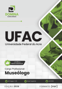Apostila de Museologia da UFAC: Diretrizes e Conteúdos 2026 para Profissionais da Área