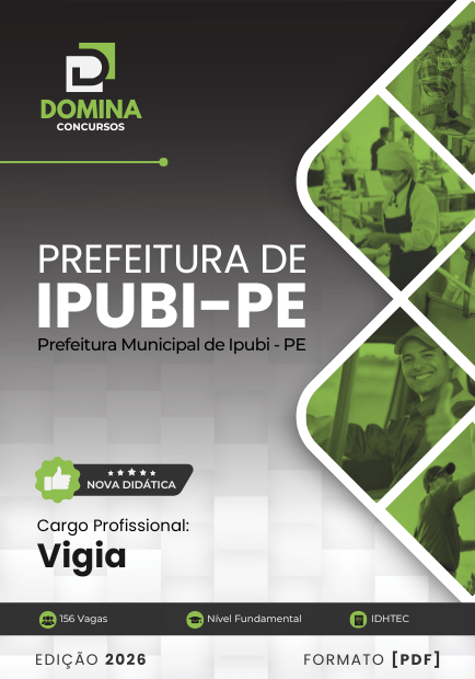 Apostila de Preparação para Vigilante em Ipubi – PE 2026: Conteúdo Completo Apostila de Preparação para Vigilante em Ipubi – PE 2026: Conteúdo Completo