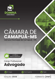 Apostila para Advogados: Câmara Municipal de Camapuã – MS 2026
