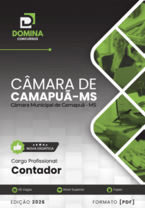 Apostila para Contadores: Câmara Municipal de Camapuã – MS 2026
