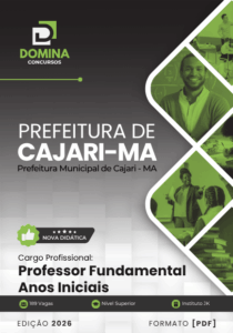 Apostila para Professores dos Anos Iniciais – Cajari, MA 2026: Conteúdos e Metodologias