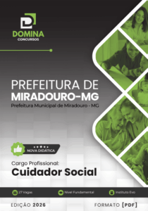 Descubra Tudo Sobre a Apostila do Cuidador Social de Miradouro MG 2026!