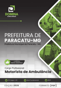 Descubra a Apostila do Motorista de Ambulância em Paracatu MG 2026!
