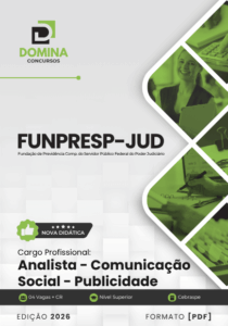 Domine a Comunicação: Apostila Analista Publicidade FUNPRESP JUD 2026!