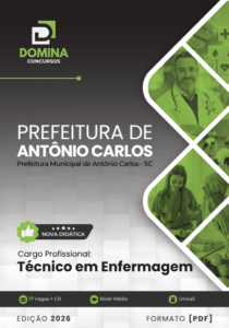 Domine a Enfermagem em 2026 com a Apostila Técnico Antônio Carlos SC!