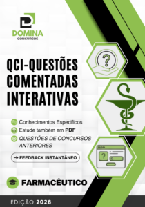 Domine a Farmácia: 500 Questões Comentadas Interativas para Seu Sucesso!